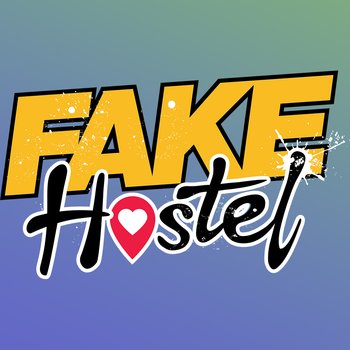 Fake Hostel