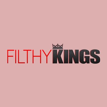 Filthy Kings