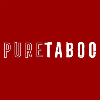 Pure Taboo