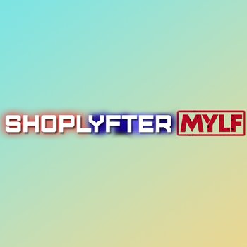 Shoplyfter Mylf